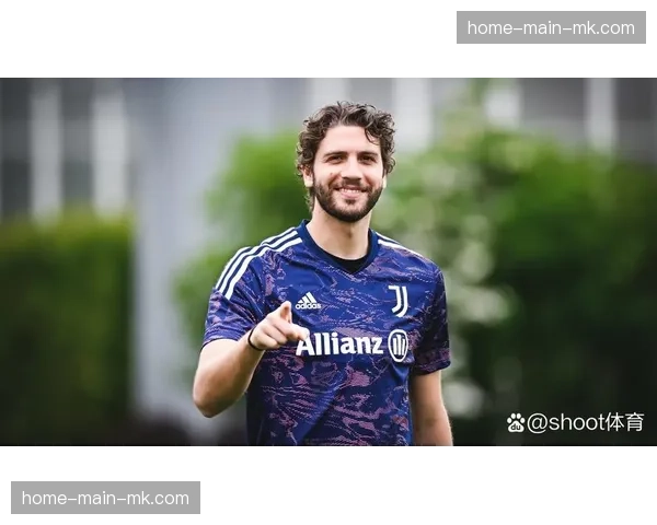 洛卡特利即将续约尤文：新合同至2030年，年薪约400万欧元
